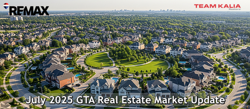 GTA Real Estate Market July 2025